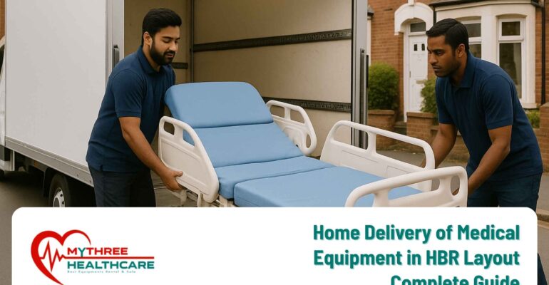 Home Delivery Of Medical Equipment